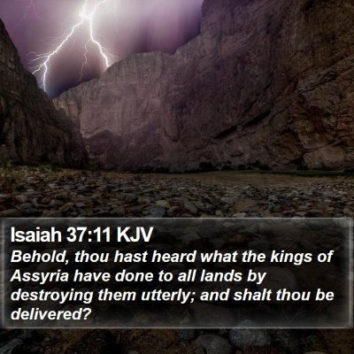 Isaiah 37:11 KJV Bible Verse Image