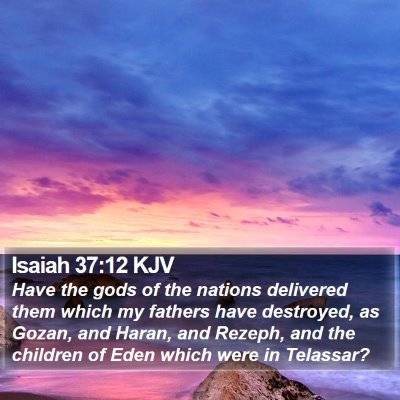 Isaiah 37:12 KJV Bible Verse Image