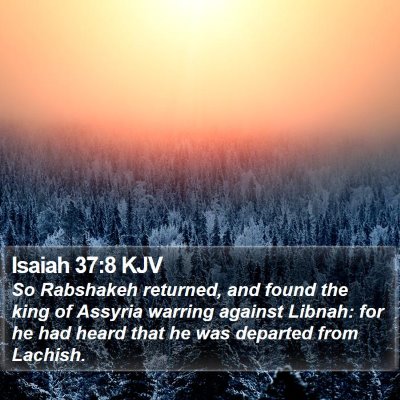Isaiah 37:8 KJV Bible Verse Image