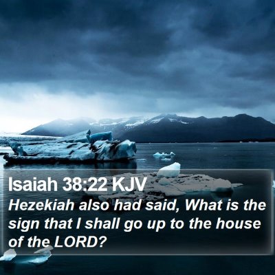 Isaiah 38:22 KJV Bible Verse Image