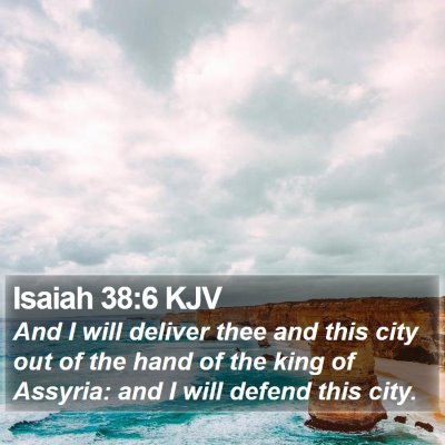 Isaiah 38:6 KJV Bible Verse Image