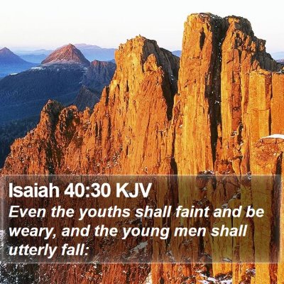 Isaiah 40:30 KJV Bible Verse Image