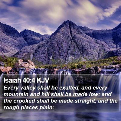 Isaiah 40:4 KJV Bible Verse Image