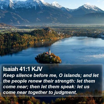 Isaiah 41:1 KJV Bible Verse Image