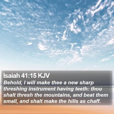 Isaiah 41:15 KJV Bible Verse Image