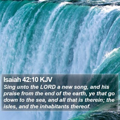 Isaiah 42:10 KJV Bible Verse Image