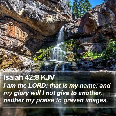 Isaiah 42:8 KJV Bible Verse Image