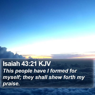 Isaiah 43:21 KJV Bible Verse Image