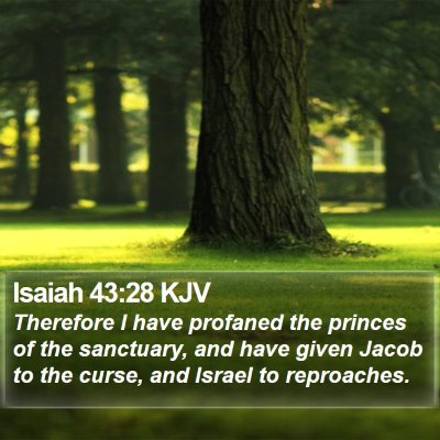 Isaiah 43:28 KJV Bible Verse Image