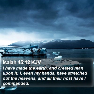 Isaiah 45:12 KJV Bible Verse Image