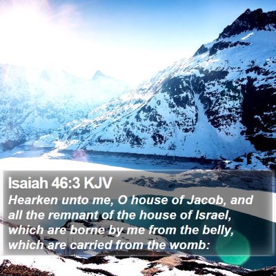 Isaiah 46:3 KJV Bible Verse Image