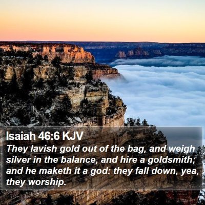 Isaiah 46:6 KJV Bible Verse Image