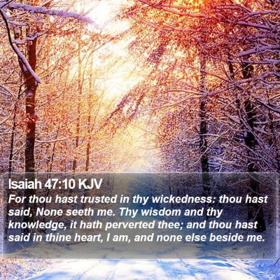 Isaiah 47:10 KJV Bible Verse Image