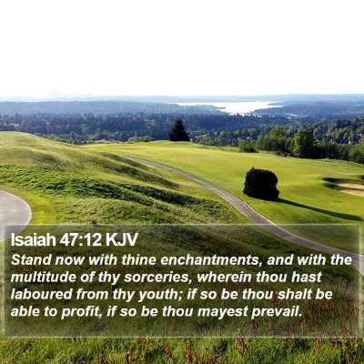 Isaiah 47:12 KJV Bible Verse Image
