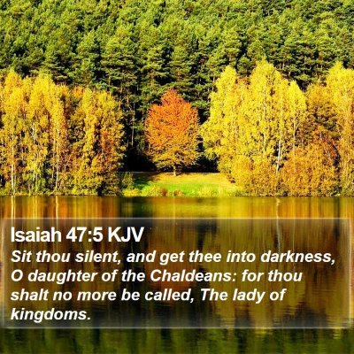 Isaiah 47:5 KJV Bible Verse Image