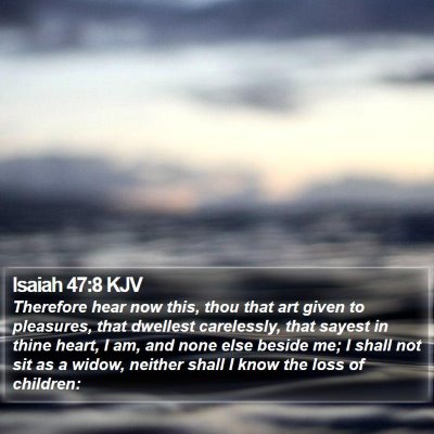Isaiah 47:8 KJV Bible Verse Image