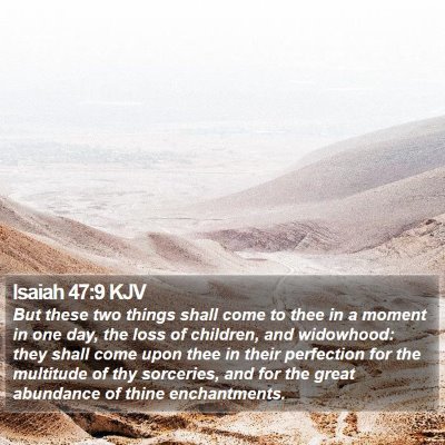 Isaiah 47:9 KJV Bible Verse Image