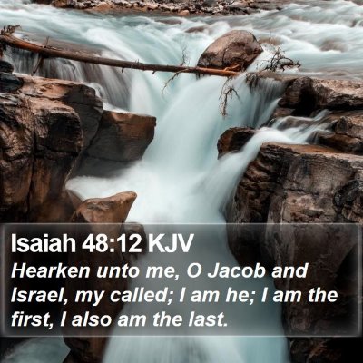 Isaiah 48:12 KJV Bible Verse Image