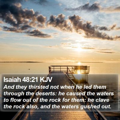Isaiah 48:21 KJV Bible Verse Image