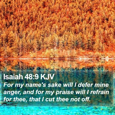 Isaiah 48:9 KJV Bible Verse Image