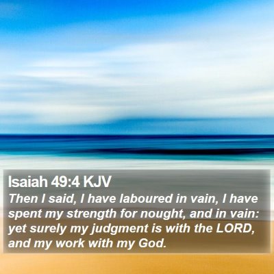 Isaiah 49:4 KJV Bible Verse Image