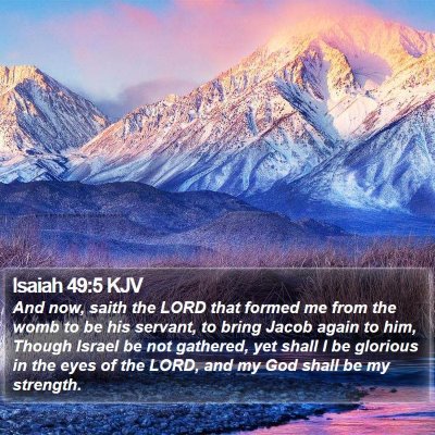 Isaiah 49:5 KJV Bible Verse Image