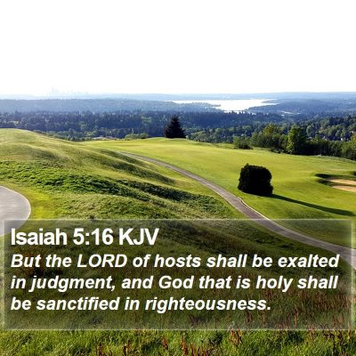 Isaiah 5:16 KJV Bible Verse Image