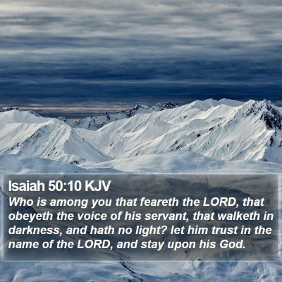 Isaiah 50:10 KJV Bible Verse Image