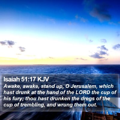 Isaiah 51:17 KJV Bible Verse Image