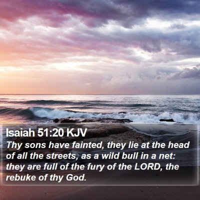 Isaiah 51:20 KJV Bible Verse Image