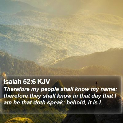 Isaiah 52:6 KJV Bible Verse Image