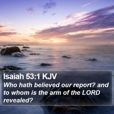Isaiah 53:1 KJV Bible Verse Image