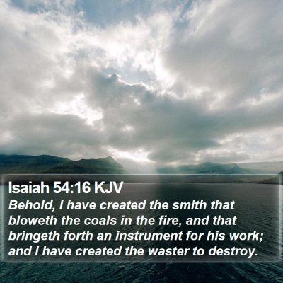 Isaiah 54:16 KJV Bible Verse Image