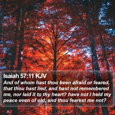 Isaiah 57:11 KJV Bible Verse Image