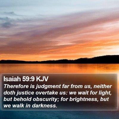 Isaiah 59:9 KJV Bible Verse Image
