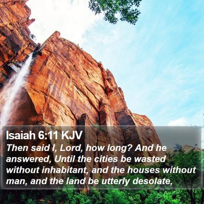 Isaiah 6:11 KJV Bible Verse Image