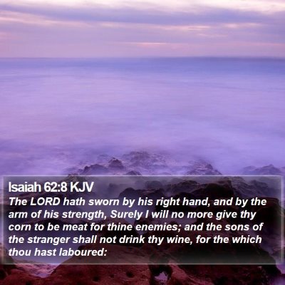 Isaiah 62:8 KJV Bible Verse Image