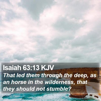 Isaiah 63:13 KJV Bible Verse Image