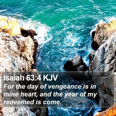 Isaiah 63:4 KJV Bible Verse Image