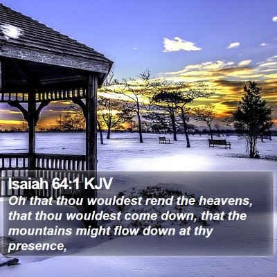 Isaiah 64:1 KJV Bible Verse Image