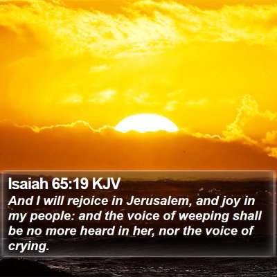 Isaiah 65:19 KJV Bible Verse Image