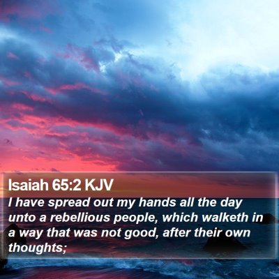 Isaiah 65:2 KJV Bible Verse Image