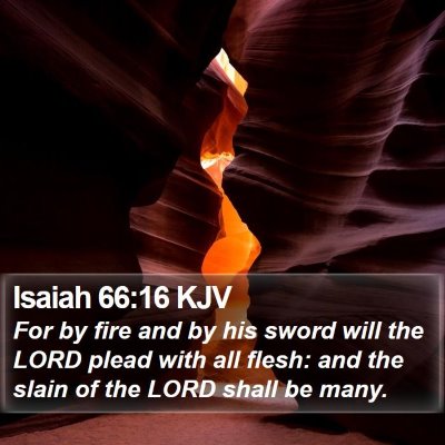 Isaiah 66:16 KJV Bible Verse Image