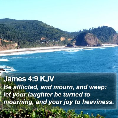 James 4:9 KJV Bible Verse Image