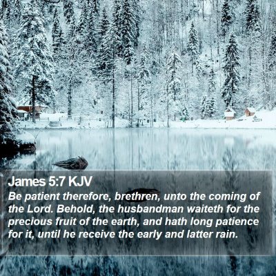 James 5:7 KJV Bible Verse Image