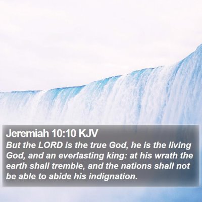 Jeremiah 10:10 KJV Bible Verse Image