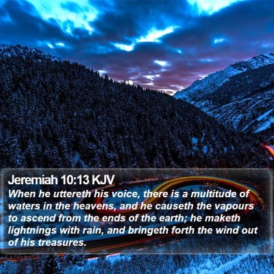 Jeremiah 10:13 KJV Bible Verse Image