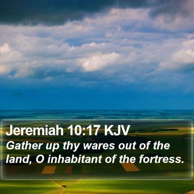 Jeremiah 10:17 KJV Bible Verse Image