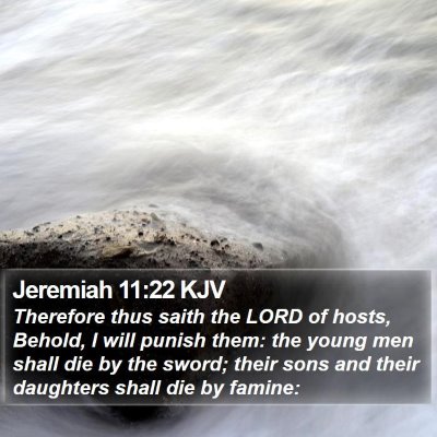 Jeremiah 11:22 KJV Bible Verse Image