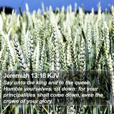Jeremiah 13:18 KJV Bible Verse Image